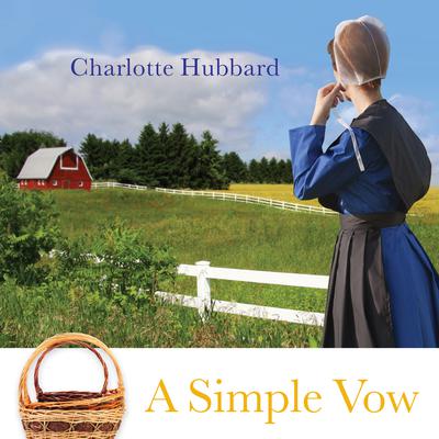 A Simple Vow by Charlotte Hubbard audiobook