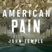 American Pain by  John Temple audiobook