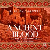 Ancient Blood by  R. Allen Chappell audiobook