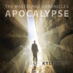 Apocalypse by Kyle West audiobook