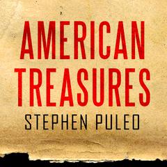 American Treasures by Stephen Puleo audiobook