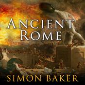 Ancient Rome by  Simon Baker audiobook
