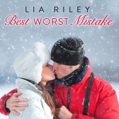 Best Worst Mistake by Lia Riley audiobook