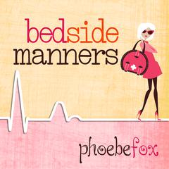 Bedside Manners by Phoebe Fox audiobook