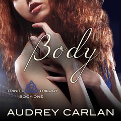 Body by Audrey Carlan audiobook