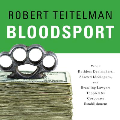 Bloodsport by Robert Teitelman audiobook