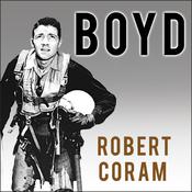 Boyd by  Robert Coram audiobook
