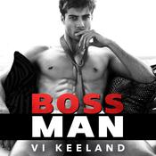 Bossman by  Vi Keeland audiobook