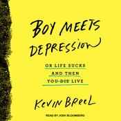 Boy Meets Depression by  Kevin Breel audiobook