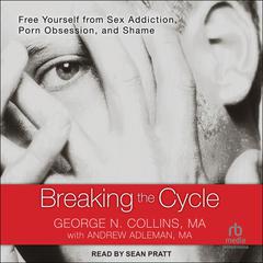 Breaking the Cycle by George Collins audiobook