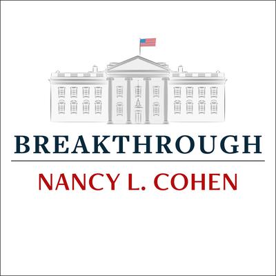 Breakthrough by Nancy L. Cohen audiobook