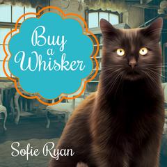 Buy a Whisker by Sofie Ryan audiobook