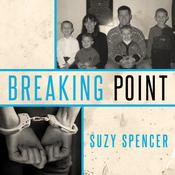 Breaking Point by  Suzy Spencer audiobook