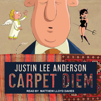 Carpet Diem by Justin Lee Anderson audiobook