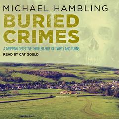 Buried Crimes by Michael Hambling audiobook