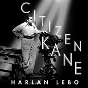 Citizen Kane by  Harlan Lebo audiobook