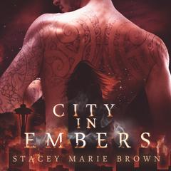 City in Embers by Stacey Marie Brown audiobook