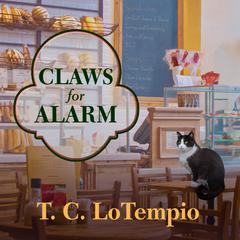 Claws for Alarm by T. C. LoTempio audiobook