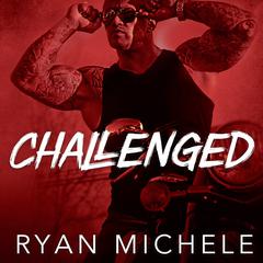 Challenged by Ryan Michele audiobook