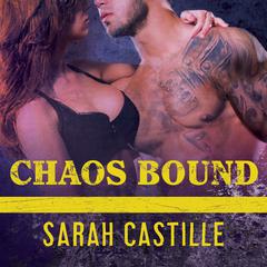 Chaos Bound by Sarah Castille audiobook