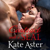 Contract With a SEAL by  Kate Aster audiobook