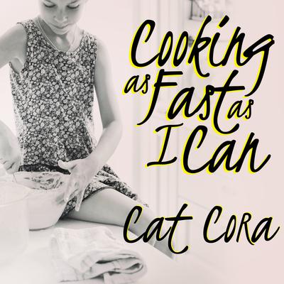 Cooking As Fast As I Can by Cat Cora audiobook
