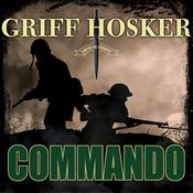 Commando by  Griff Hosker audiobook