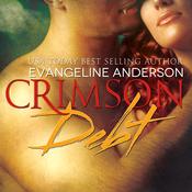 Crimson Debt by  Evangeline Anderson audiobook
