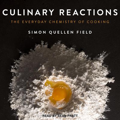 Culinary Reactions by Simon Quellen Field audiobook