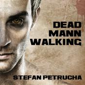 Dead Mann Walking by  Stefan Petrucha audiobook