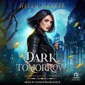 Dark Tomorrow by  Helen Harper audiobook