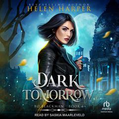 Dark Tomorrow by Helen Harper audiobook