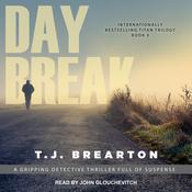 Daybreak by  T. J. Brearton audiobook