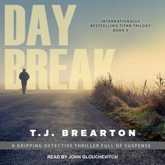 Daybreak by T. J. Brearton audiobook
