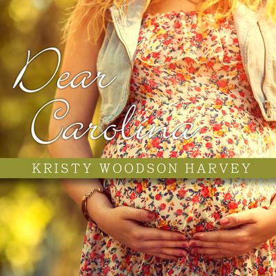 Dear Carolina by Kristy Woodson Harvey audiobook