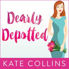 Dearly Depotted by Kate Collins audiobook