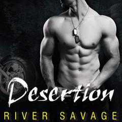 Desertion by River Savage audiobook