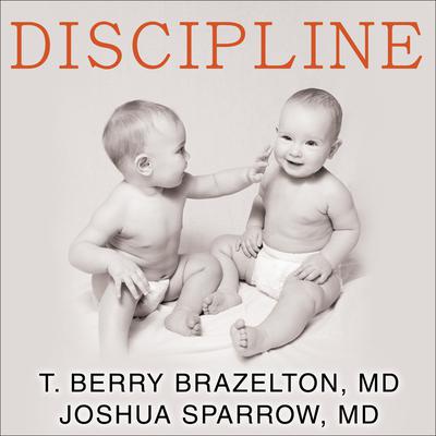 Discipline by T. Berry Brazelton audiobook