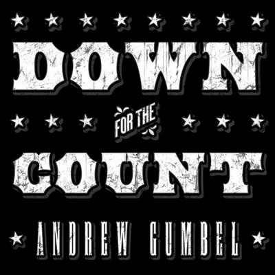 Down for the Count by Andrew Gumbel audiobook