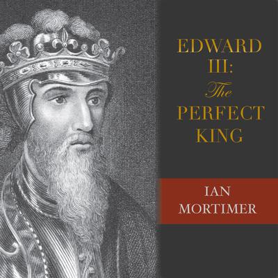 Edward III by Ian Mortimer audiobook