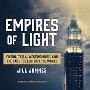 Empires of Light by  Jill Jonnes audiobook