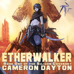 Etherwalker by Cameron Dayton audiobook