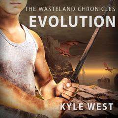 Evolution by Kyle West audiobook