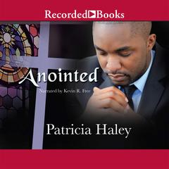 Anointed by Patricia Haley audiobook