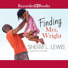 Finding Mrs. Wright by Sherri L. Lewis audiobook