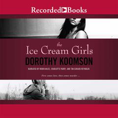 The Ice Cream Girls by Dorothy Koomson audiobook