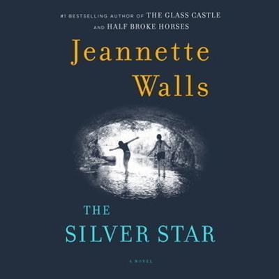 The Silver Star by Jeannette Walls audiobook
