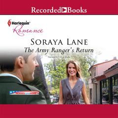 The Army Ranger's Return by Soraya Lane audiobook