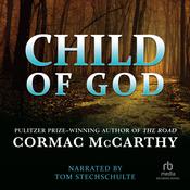 Child of God by  Cormac McCarthy audiobook