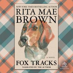 Fox Tracks by Rita Mae Brown audiobook